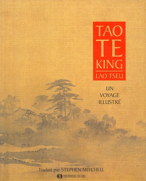 TAO TE KING, UN VOYAGE ILLUSTRE