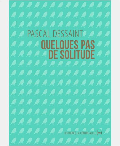 QUELQUES PAS DE SOLITUDE