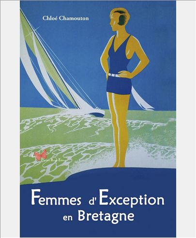 FEMMES D'EXCEPTION EN BRETAGNE
