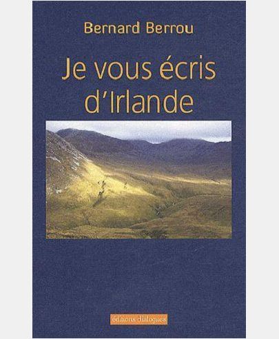 JE VOUS ECRIS D'IRLANDE