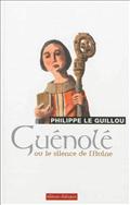 GUENOLE OU LE SILENCE DE L'AULNE