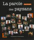LA PAROLE DES PAYSANS, PORTRAITS SENSIBLES D'AGRICULTEURS BRETONS