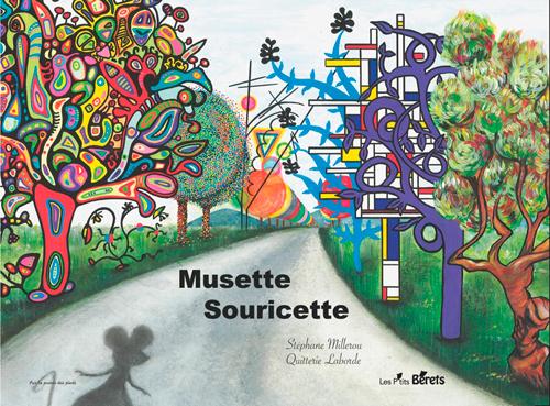 MUSETTE SOURICETTE