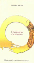 CONFESSION D'UN FOL EN DIEU