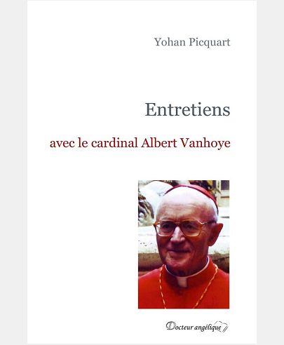 ENTRETIENS AVEC LE CARDINAL ALBERT VANHOYE