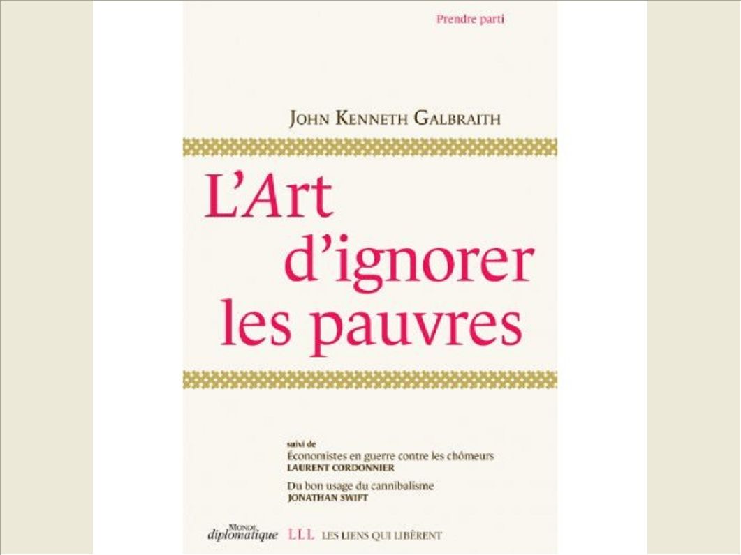 L'ART D'IGNORER LES PAUVRES
