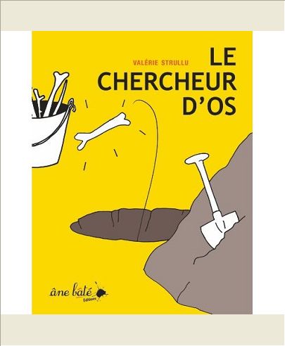 CHERCHEUR D'OS (LE)