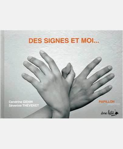 SIGNES ET MOI (DES)