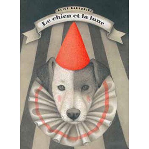 CHIEN ET LA LUNE (LE)