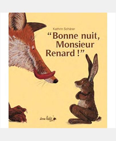BONNE NUIT MONSIEUR RENARD NE