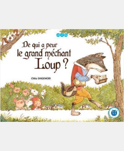 DE QUI A PEUR LE GRAND MECHANT LOUP ?