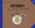 MON CARNET DE VOYAGE AU QUEBEC
