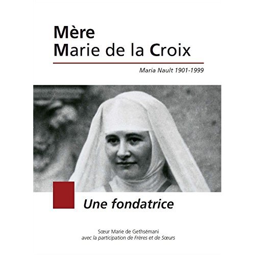 MERE MARIE DE LA CROIX