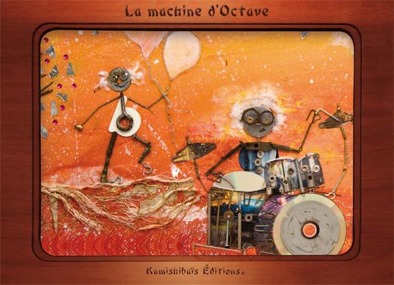 LA MACHINE D'OCTAVE