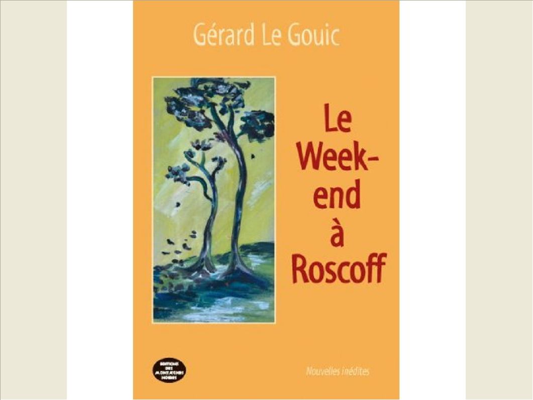 LE WEEK END A ROSCOFF