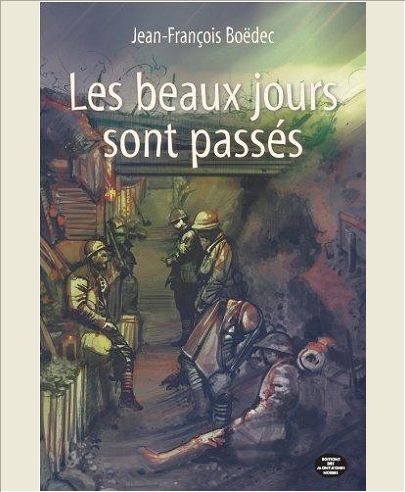 LES BEAUX JOURS SONT PASSES