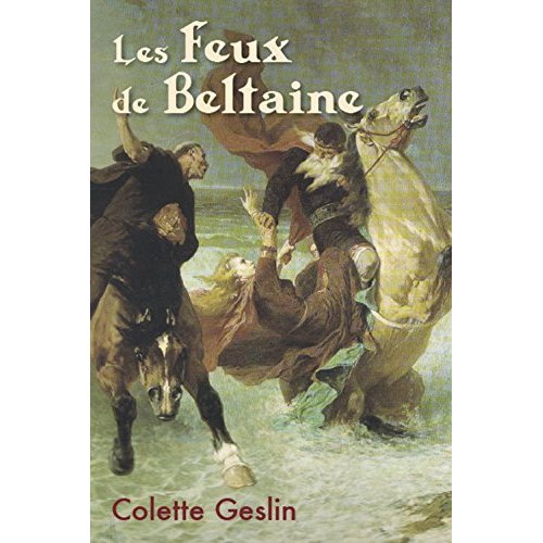 LES FEUX DE BELTAINE