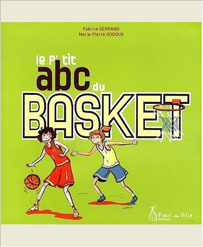 LE P'TIT ABC DU BASKET