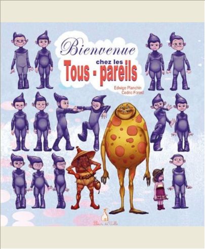 BIENVENUE CHEZ LES TOUS-PAREILS