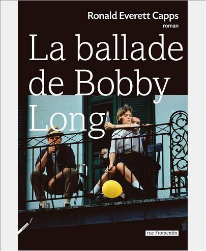 LA BALLADE DE BOBBY LONG