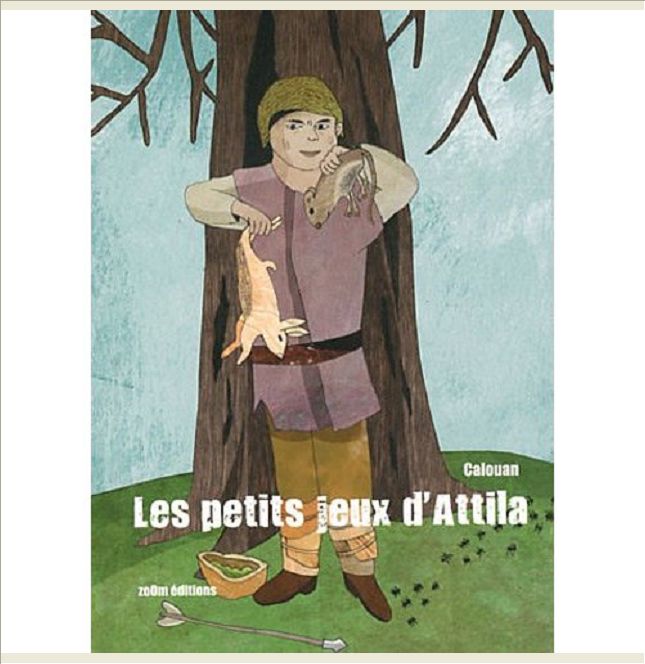 LES PETITS JEUX D'ATTILA