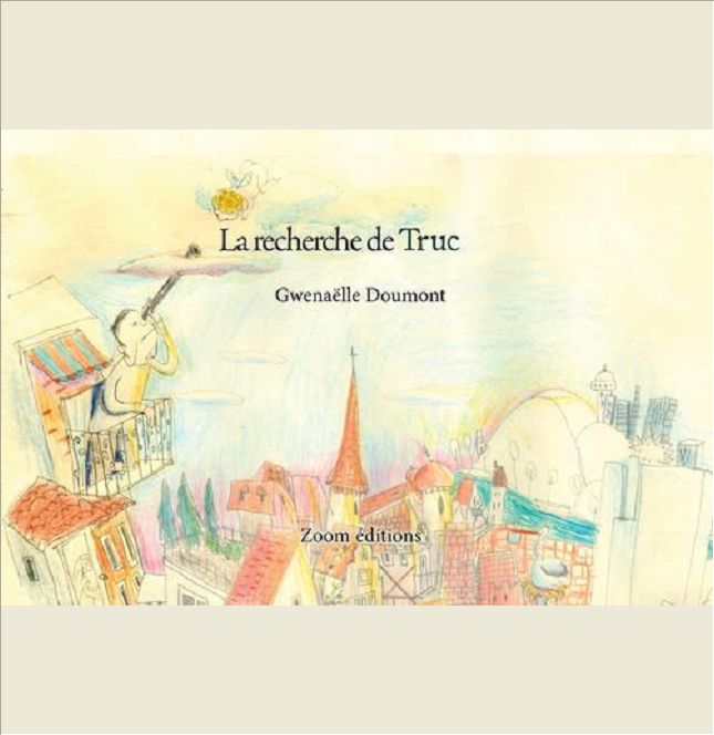 LA RECHERCHE DE TRUC