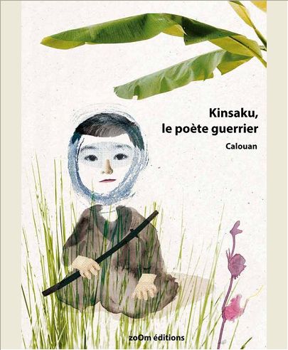 KINSAKU LE POETE GUERRIER