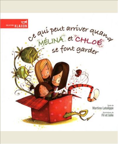 CE QUI PEUT ARRIVER QUAND MELINA ET CHLOE SE FONT GARDER