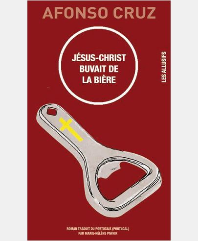 JESUS-CHRIST BUVAIT DE LA BIERE