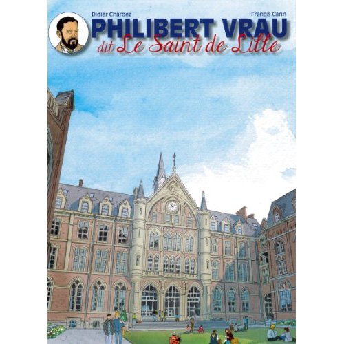 PHILIBERT VRAU DIT LE SAINT DE LILLE