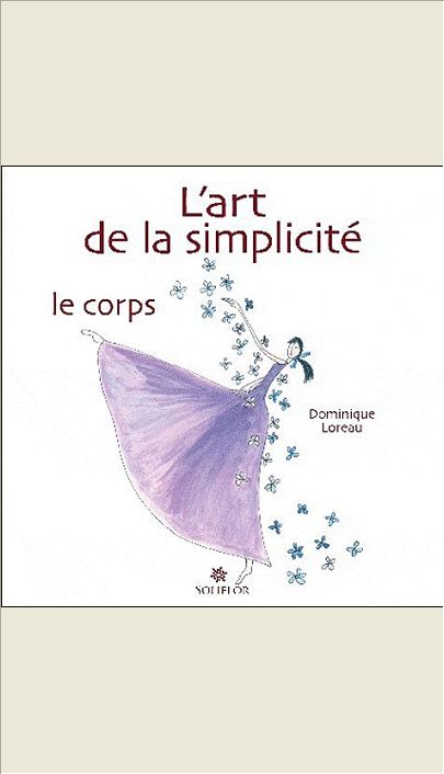 L'ART DE LA SIMPLICITE  LE CORPS