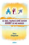 CE QUE J'AURAIS AIME SAVOIR AVANT DE ME MARIER