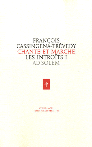 CHANTE ET MARCHE - LES INTROITS