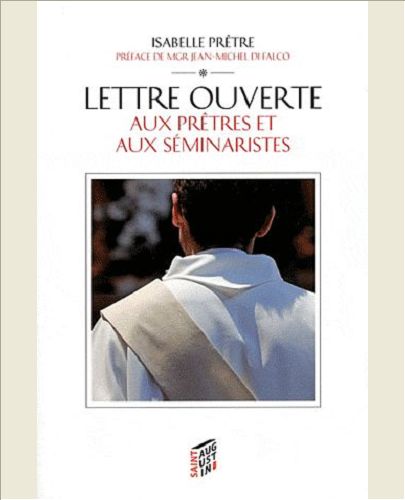 LETTRE OUVERTE AUX PRETRES ET AUX SEMINARISTES