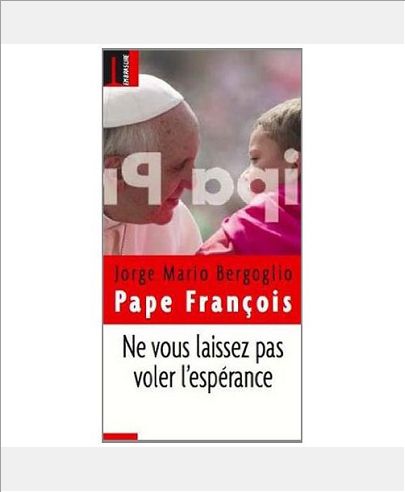 NE VOUS LAISSEZ PAS VOLER L'ESPERANCE
