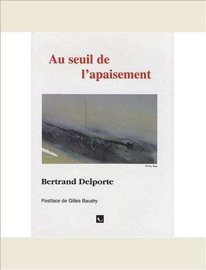 AU SEUIL DE L'APAISEMENT
