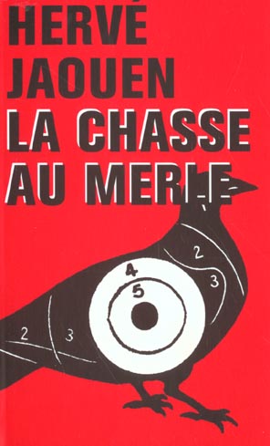 LA CHASSE AU MERLE