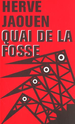 QUAI DE LA FOSSE