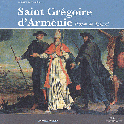 SAINT GREGOIRE D ARMENIE PATRON DE TALLARD