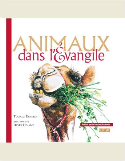 LES ANIMAUX DANS L'EVANGILE