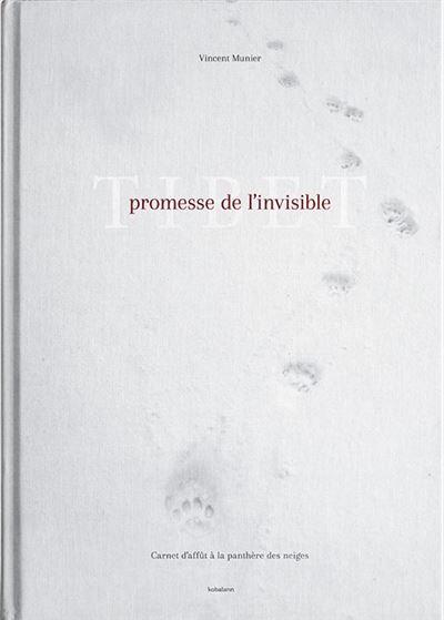 TIBET, PROMESSE DE L'INVISIBLE