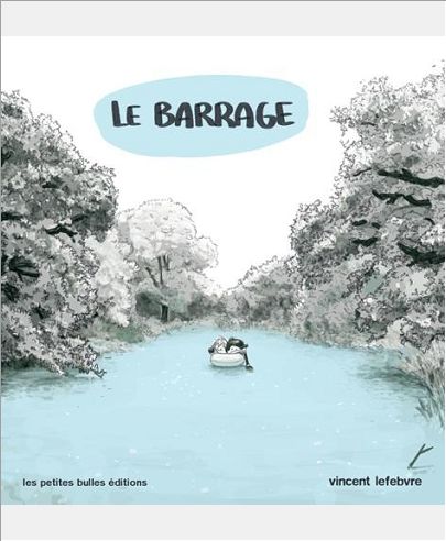 LE BARRAGE