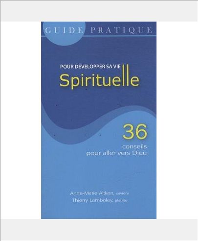 GUIDE PRAT. POUR DEVEL. VIE SPI RITUELLE
