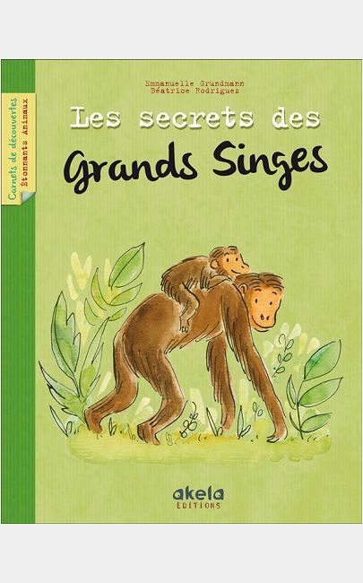 LES SECRETS DES GRANDS SINGES