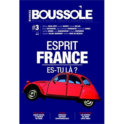 BOUSSOLE #3 ESPRIT FRANCE ES-TU LA ?