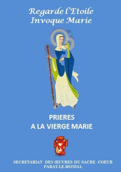 REGARDE L'ETOILE INVOQUE MARIE