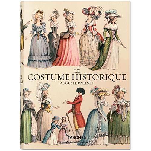 AUGUSTE RACINET. LE COSTUME HISTORIQUE - BU