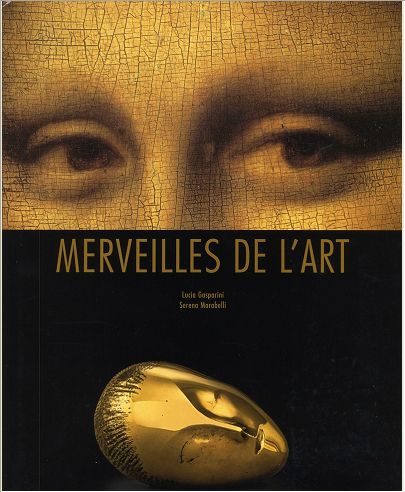 MERVEILLES DE L'ART