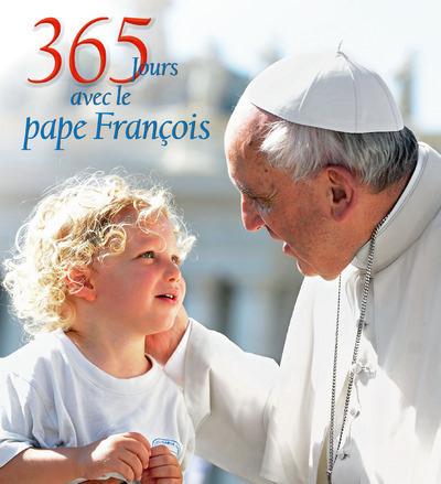 365 JOURS AVEC LE PAPE FRANCOIS