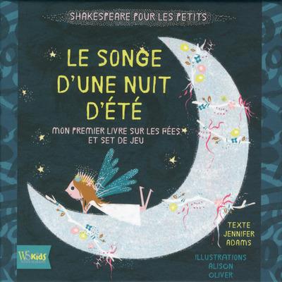 COFFRET LE SONGE D'UNE NUIT D'ETE - SHAKESPEARE POUR LES PETITS